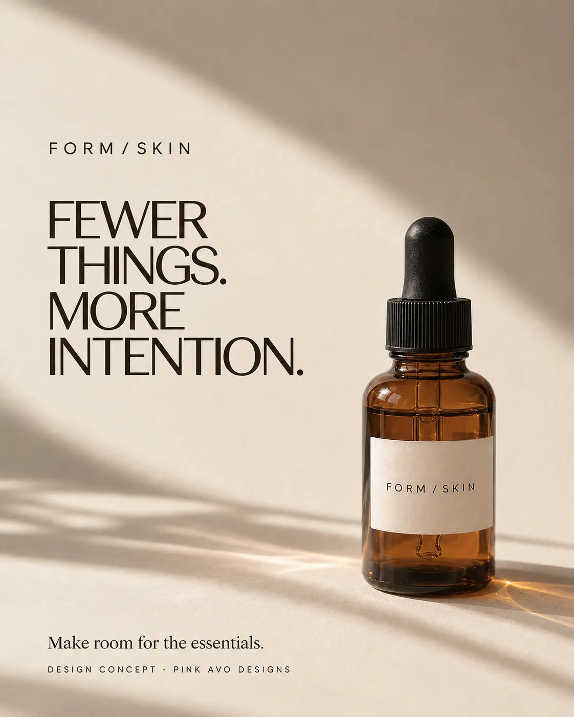 FORM / SKIN: Fewer things. More intention. Serum bottle design concept.